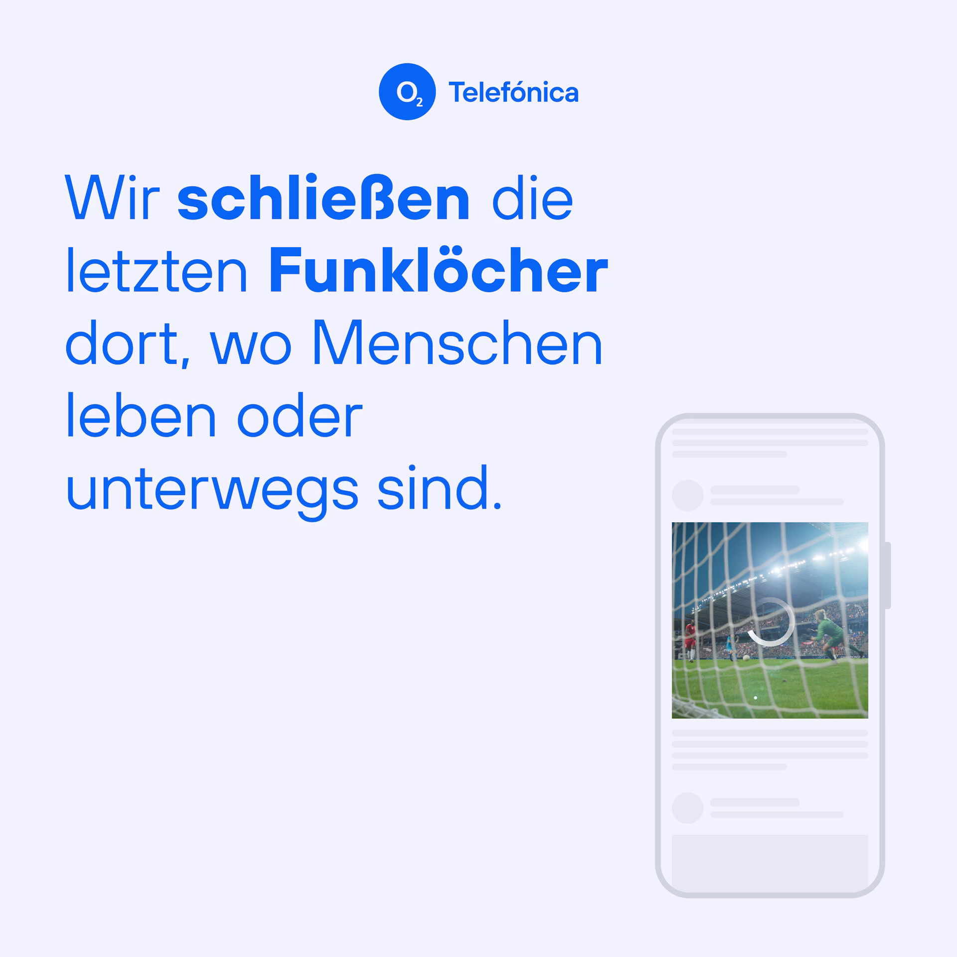 Video: Wir schließen die letzten Funklöcher dort, wo Menschen leben oder unterwegs sind.